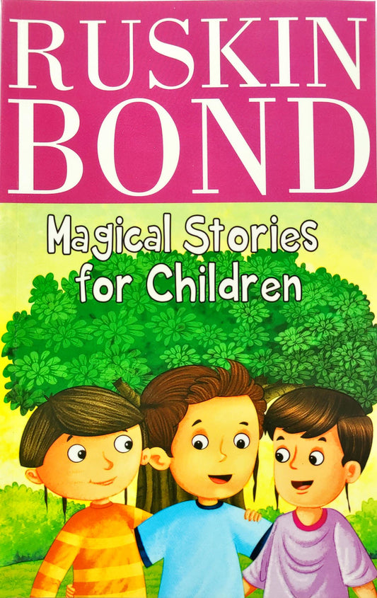 Magical Stories for Children (Ruskin Bond)