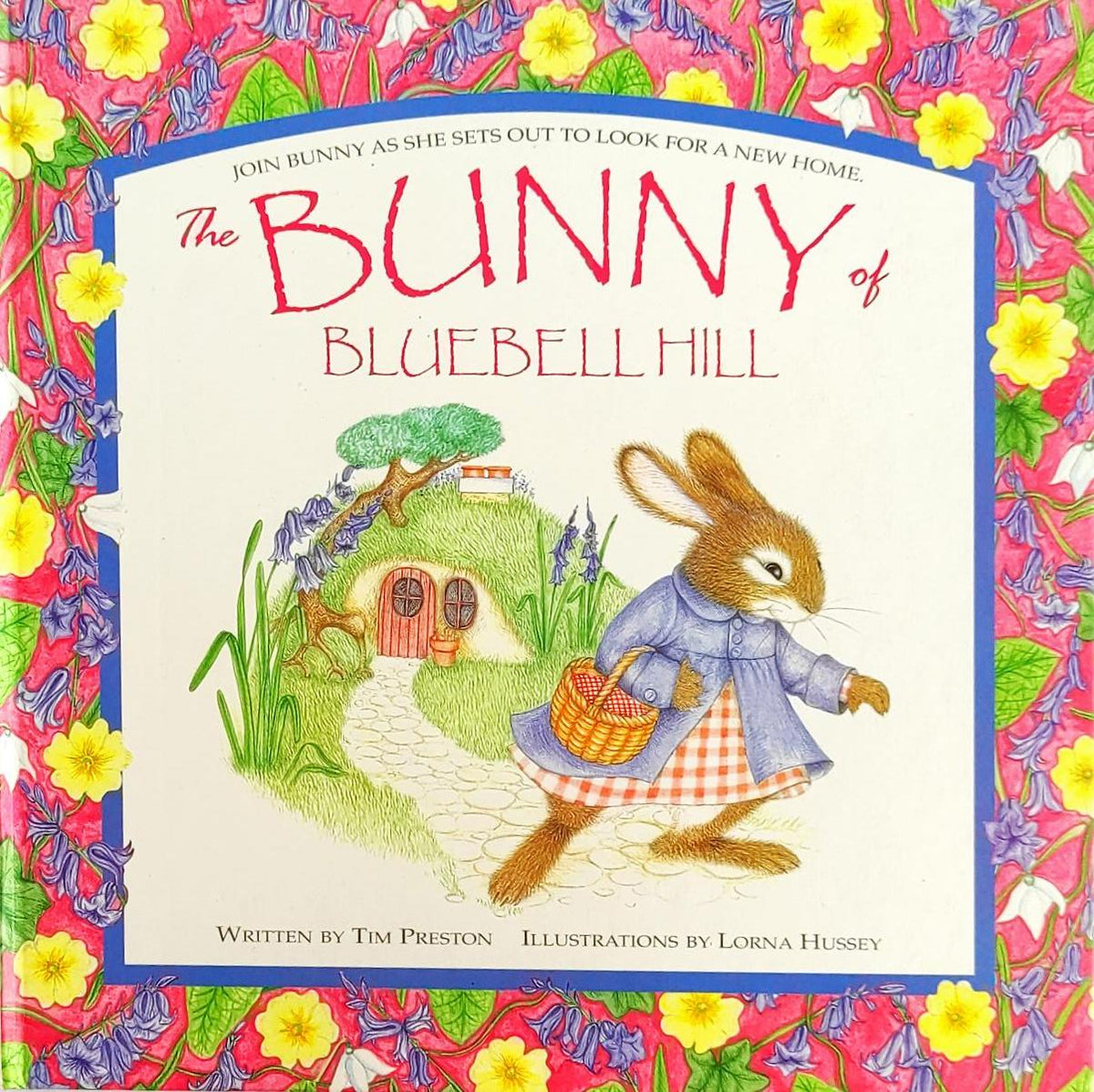 The Bunny of Bluebell Hill (Embossed Book)