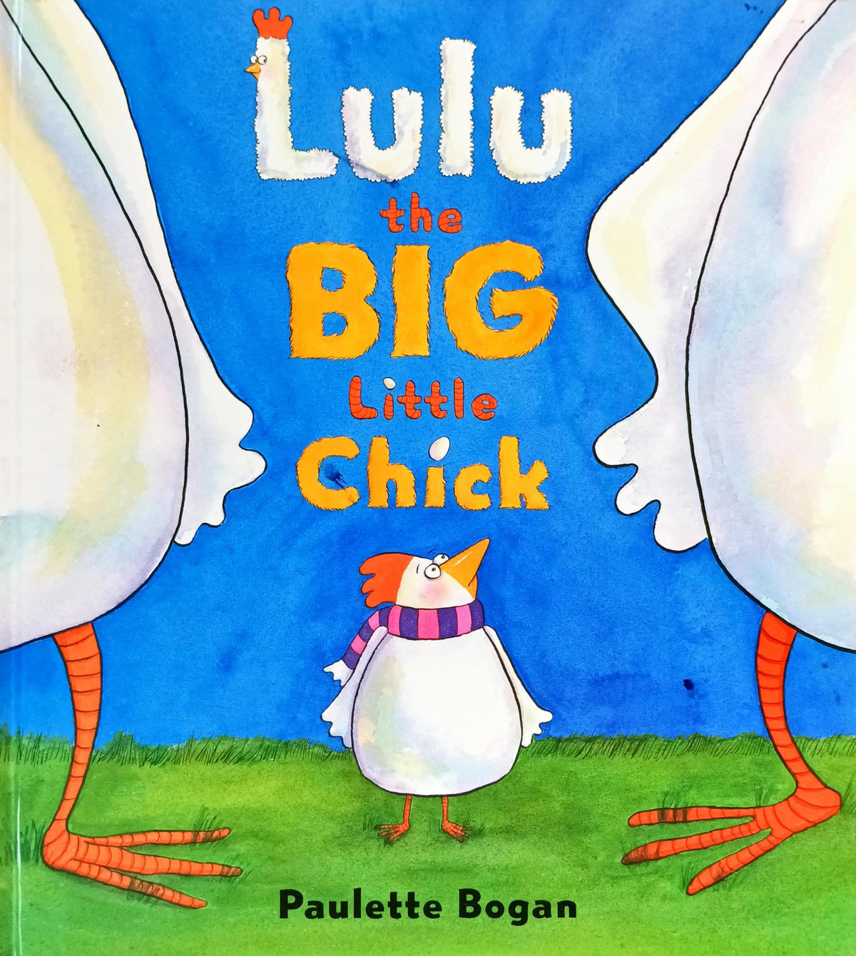 Lulu the Big Little Chick