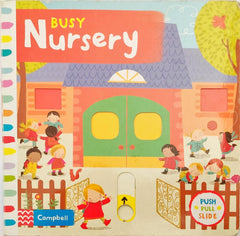 Busy Nursery (Push Pull)