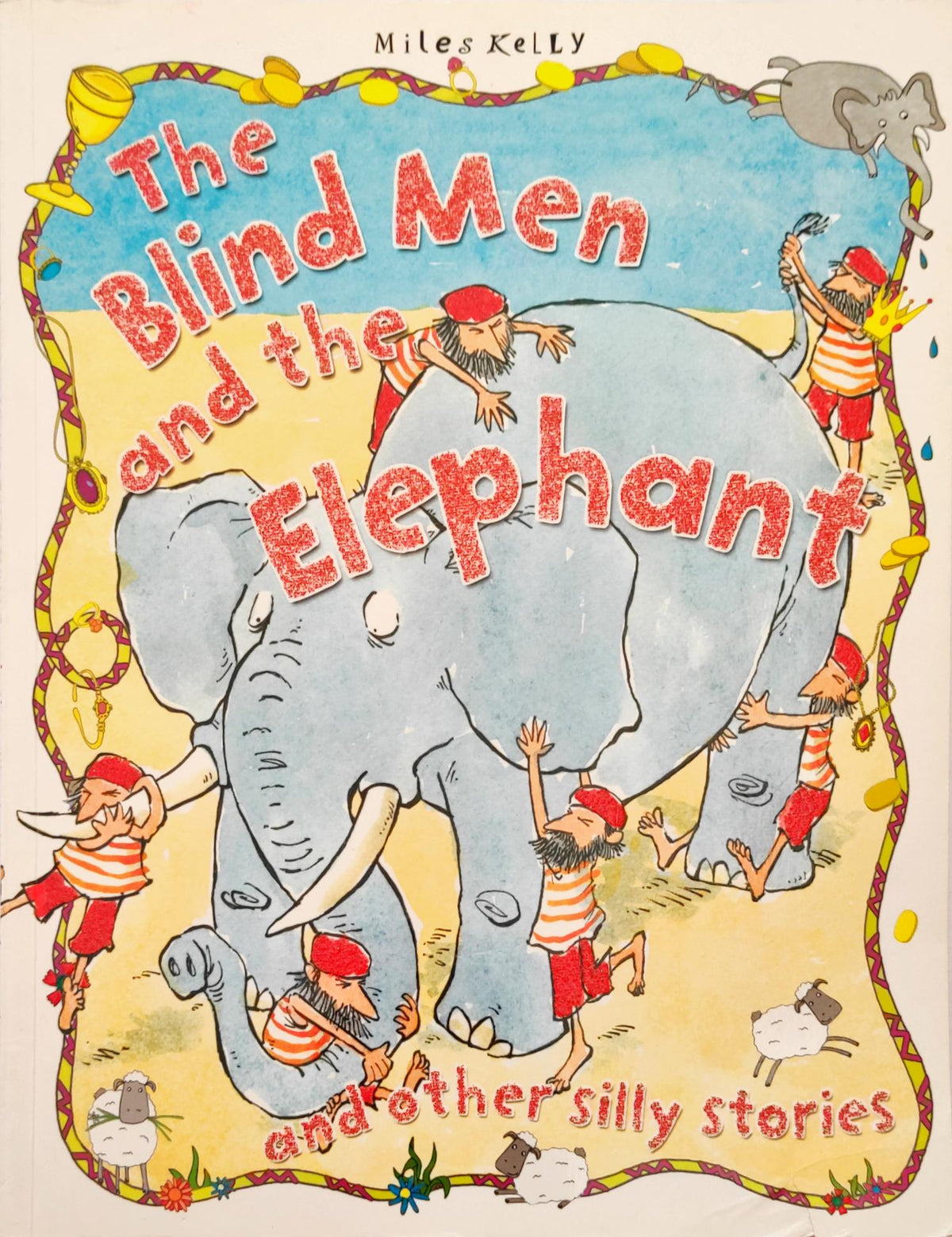 The Blind Men and the Elephant
