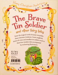 The Brave Tin Soldier and Other Fairy Tales (Miles Kelly)
