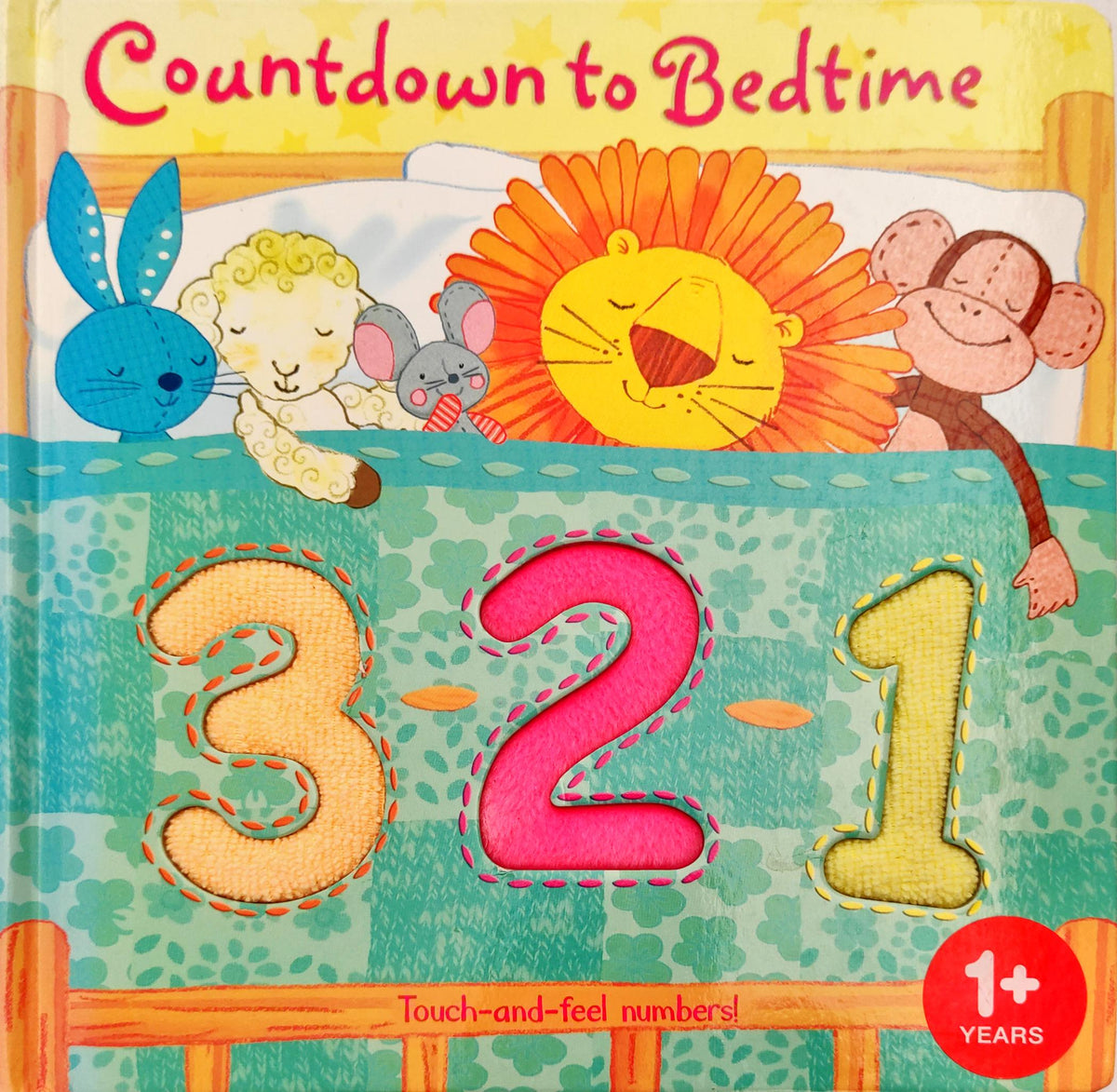 Countdown to Bedtime 3 2 1 (Touch and Feel)