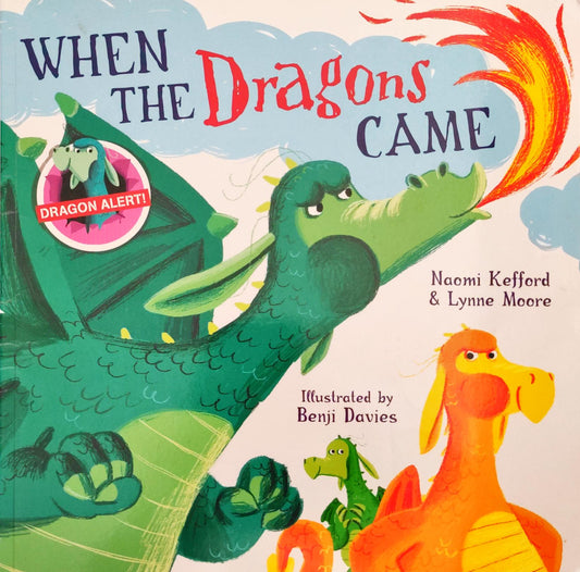 When the Dragons Came