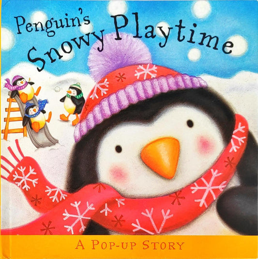 Penguin's Snowy Playtime (Popup Book)