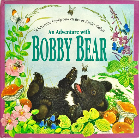 An Adventure with Bobby Bear (Popup Book)