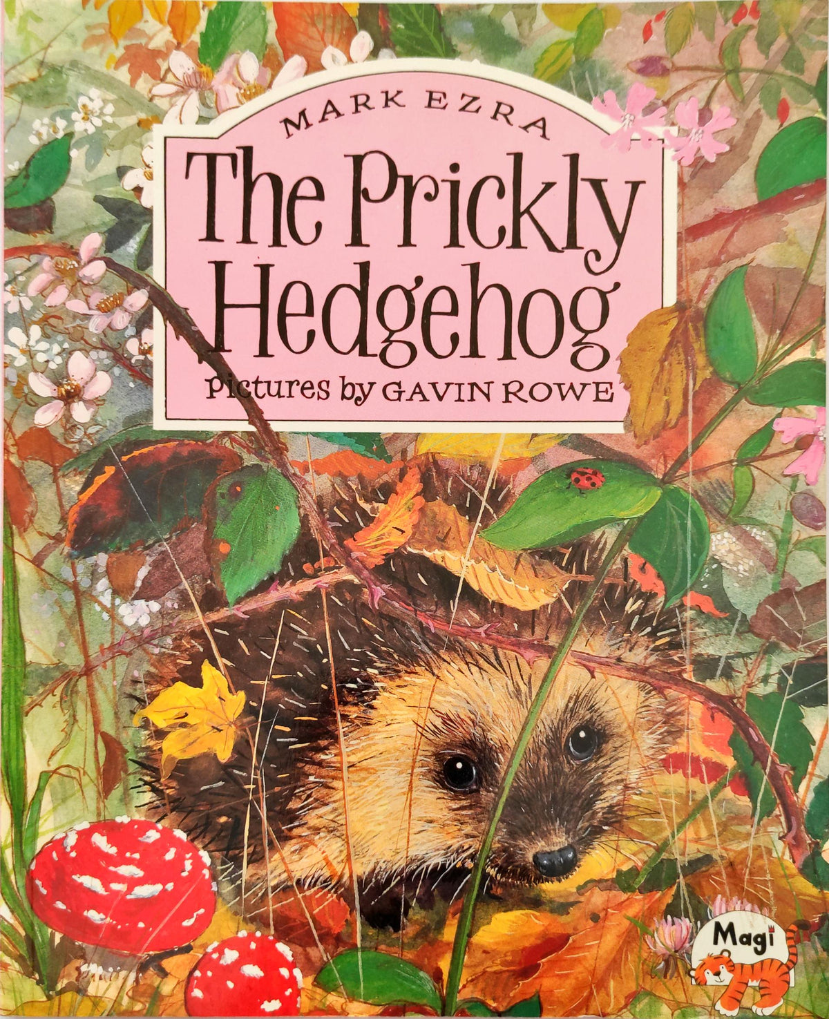 The Prickly Hedgehog