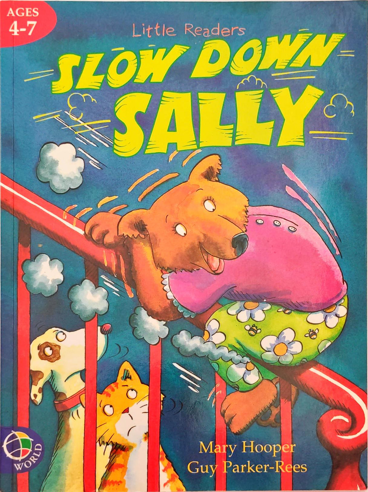Little Readers Slow Down Sally (Age 4-7)