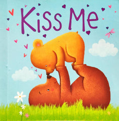 Kiss Me