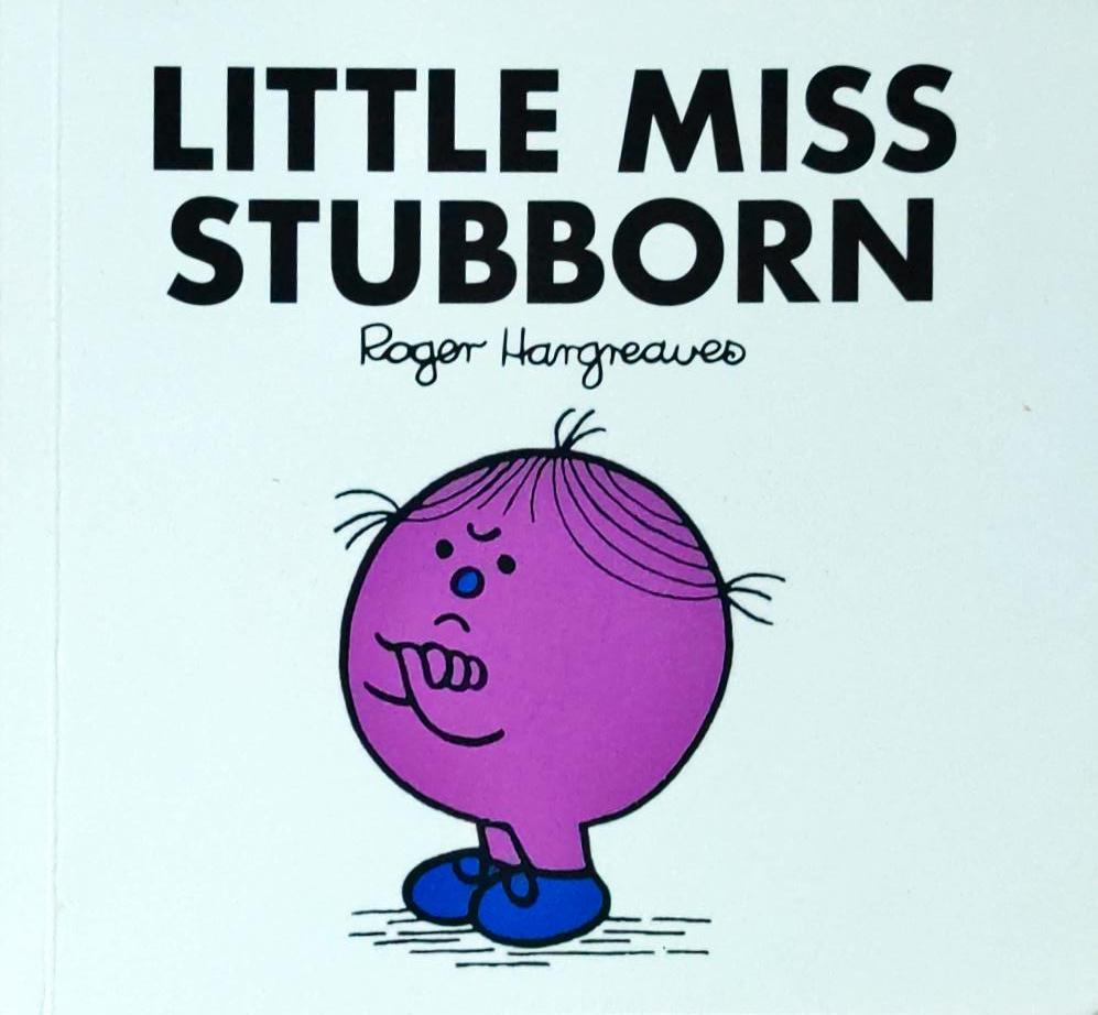 Little Miss Stubborn