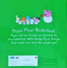 Peppa Plays Basketball