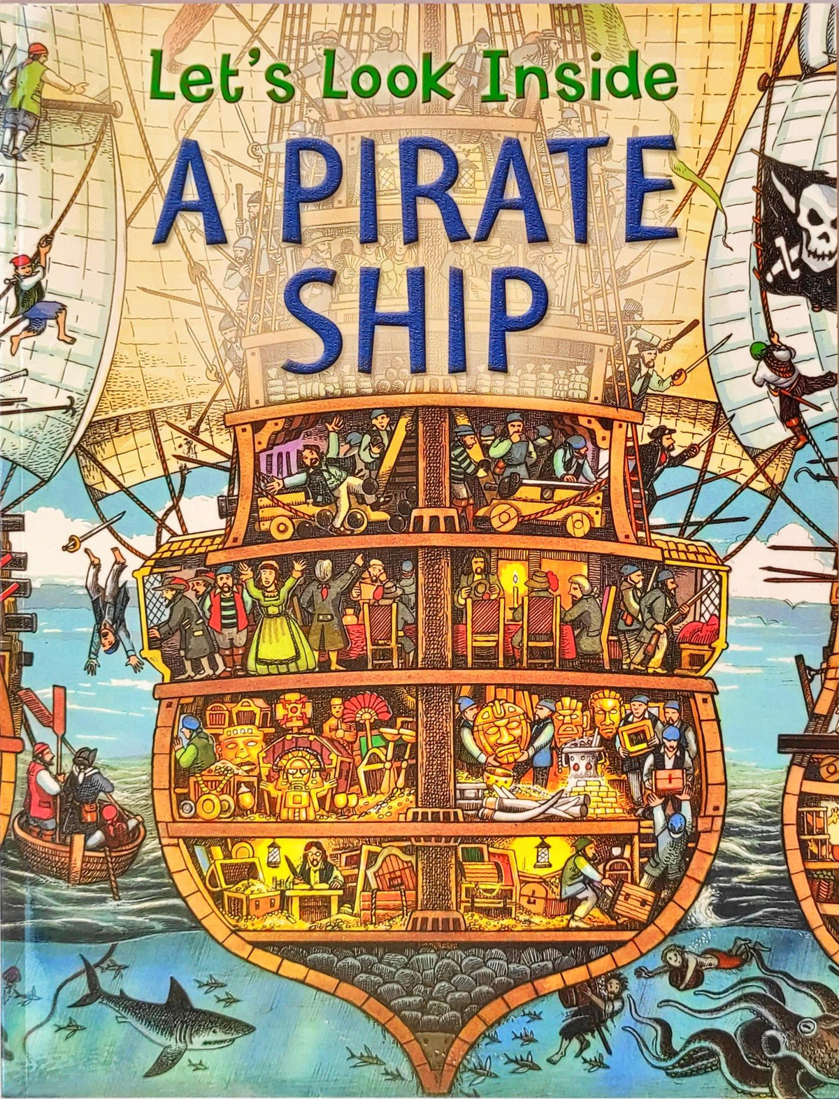 Lets Look Inside A Pirate Ship
