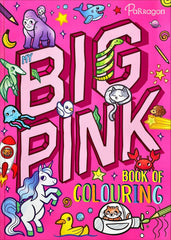 Big Pink Book of Colouring