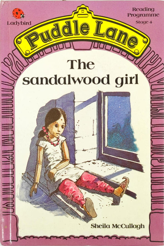 The Sandalwood Girl (Puddle Lane)
