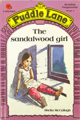 The Sandalwood Girl (Puddle Lane)