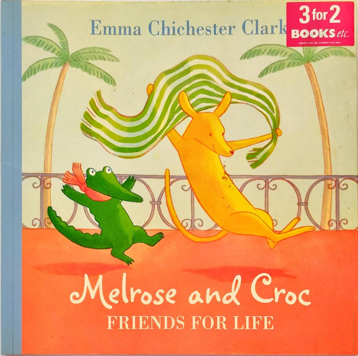 Melrose and Croc Friends for Life