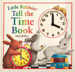 Little Rabbits Tell the Time Book (Clock Book)