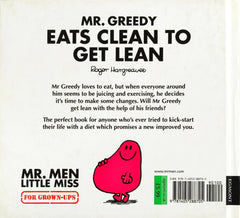 Mr Greedy eats clean to get Lean