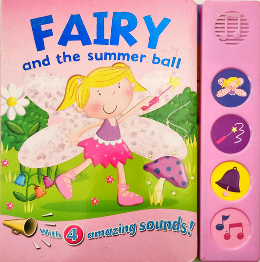 Fairy and the Summer Ball (Sound Book)