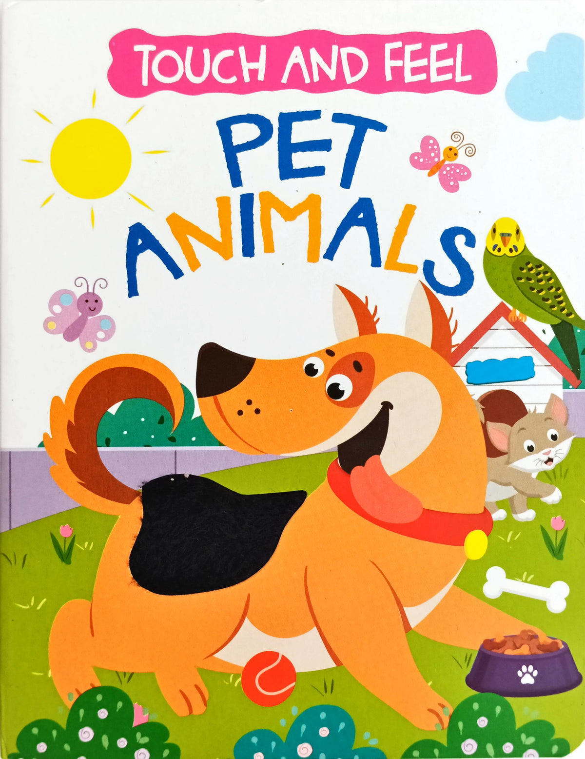 Touch and Feel - Pet Animals
