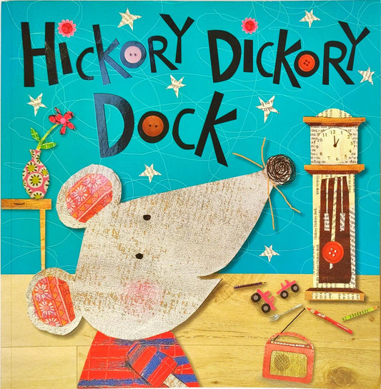 Hickory Dickory Dock