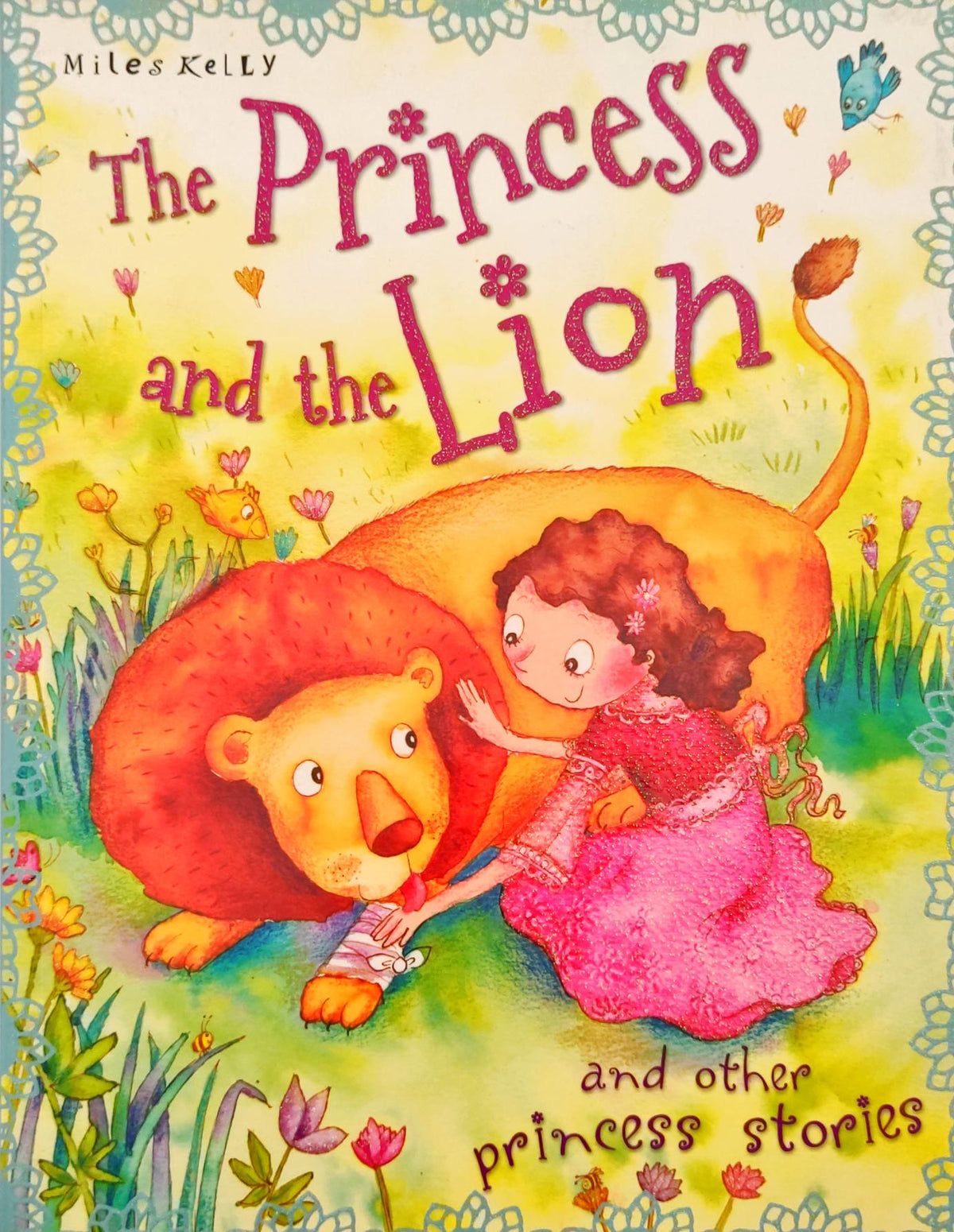 The Princess and the Lion (Miles Kelly)