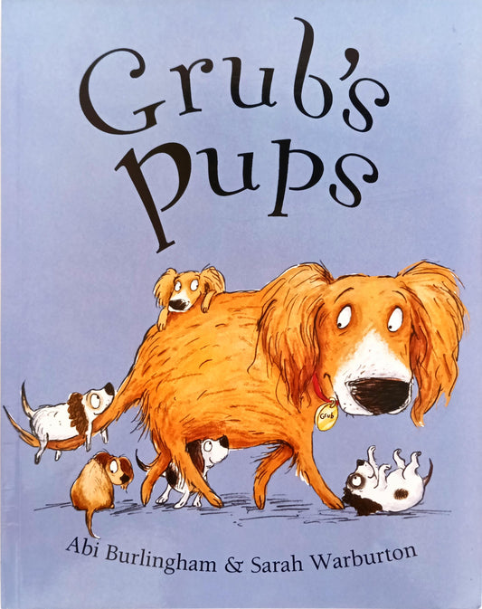Grub's Pups