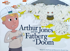 Arthur Jones and the Fatberg of Doom