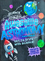 Science Crackers Awesome Astronomy