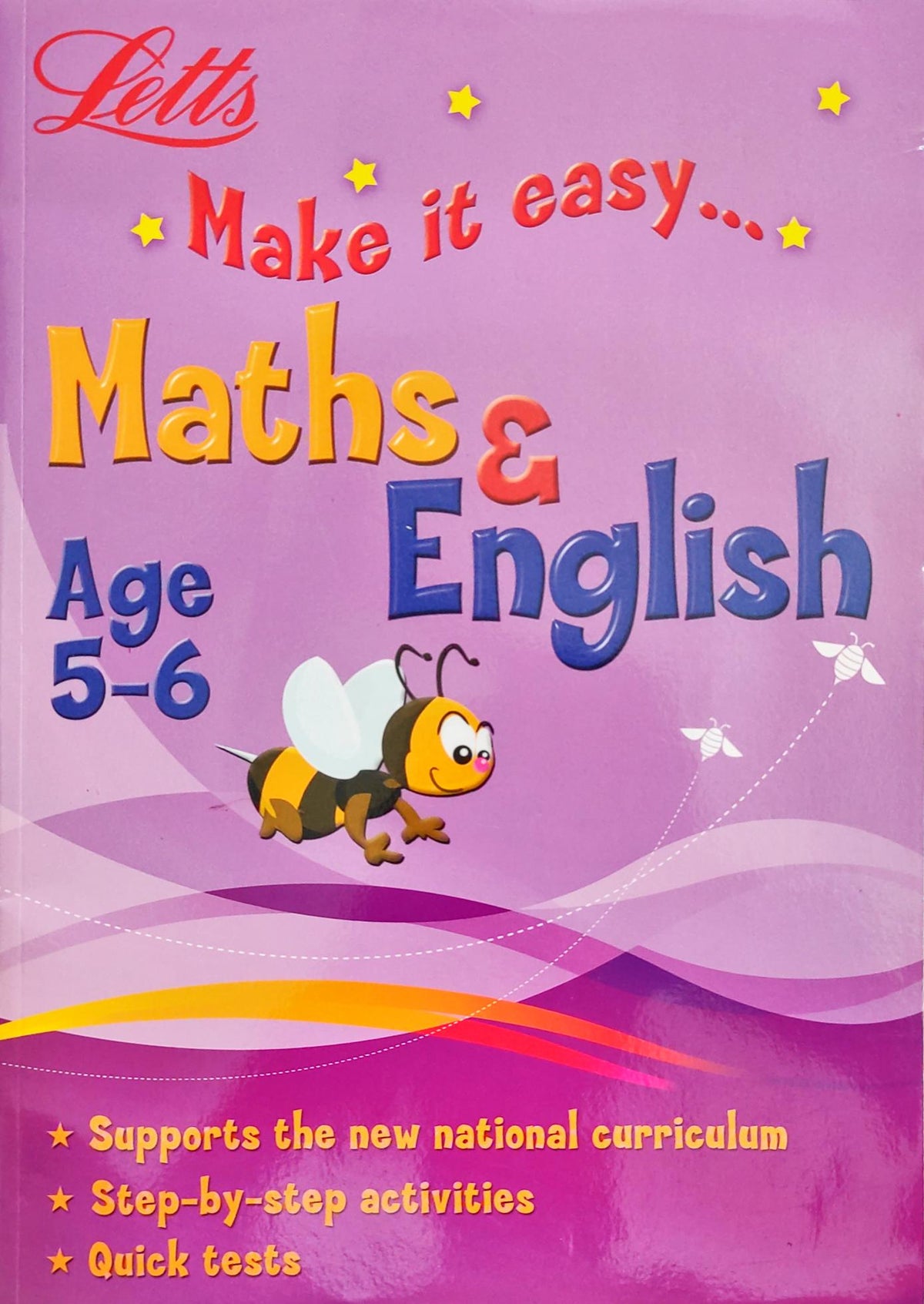 Letts Make it Easy Maths and English (Age 5-6)