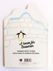 A House For Snowman  (Cut Book)