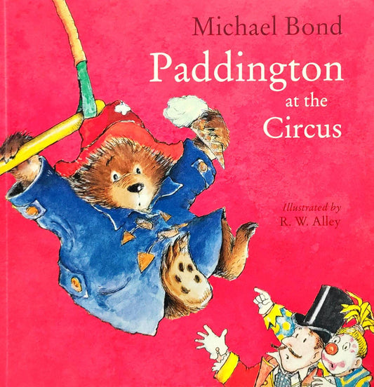 Paddington at the Circus