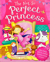 The Not so Perfect Princess