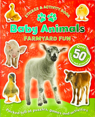 Baby Animals Farmyard Fun (Over 50 Stickers & Press Outs)
