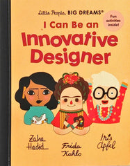 I Can be an Innovative Designer (Little Big Dreams)