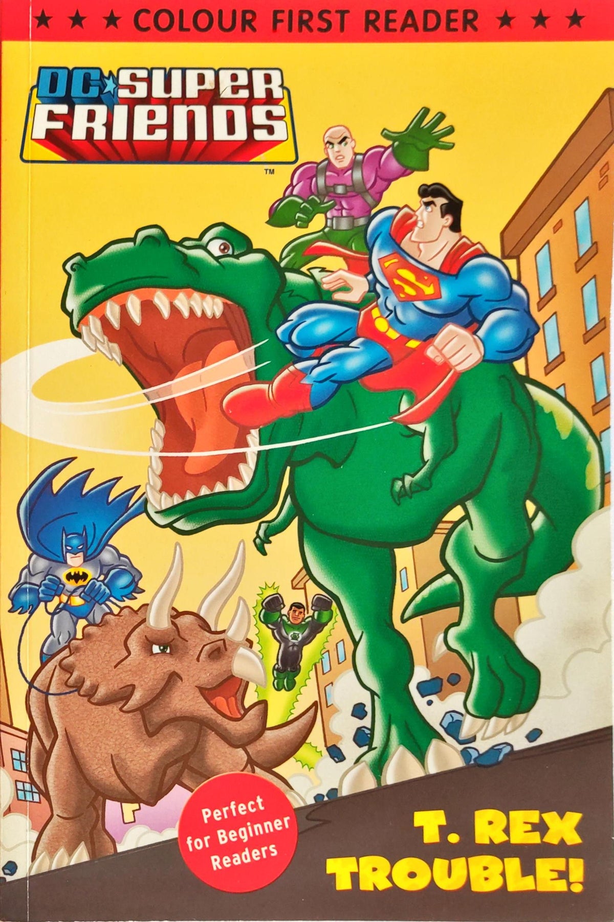 T Rex Trouble! (Dc Super Friends)