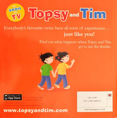 Topsy and Tim go to the Dentist