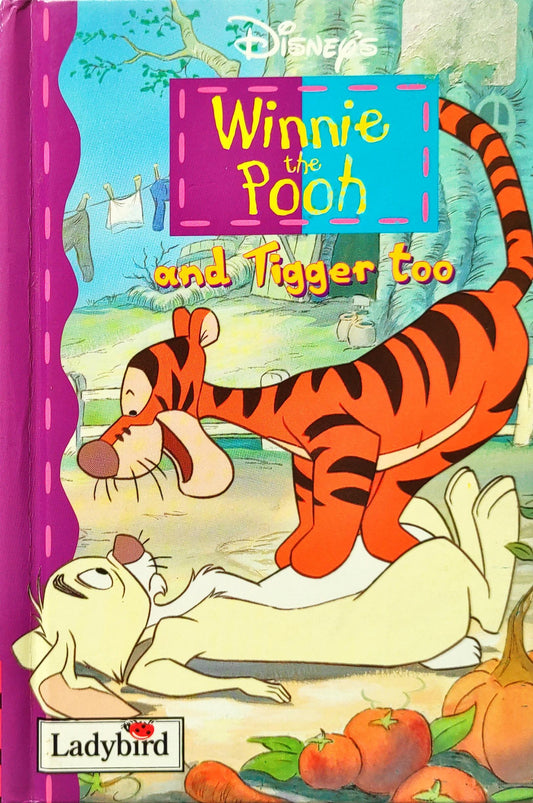 Winnie the Pooh and Tigger Too