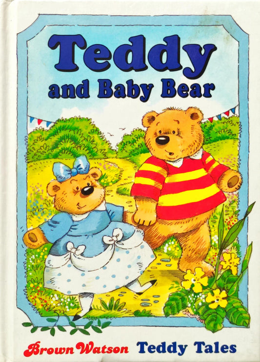 Teddy and Baby Bear