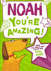Noah You're Amazing