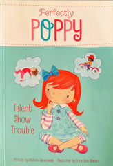 Perfectly Poppy Talent Show Trouble