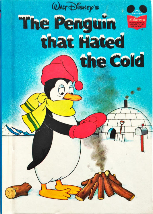 Disney The Penguin that Hated the Cold (Wonderful World of Reading)