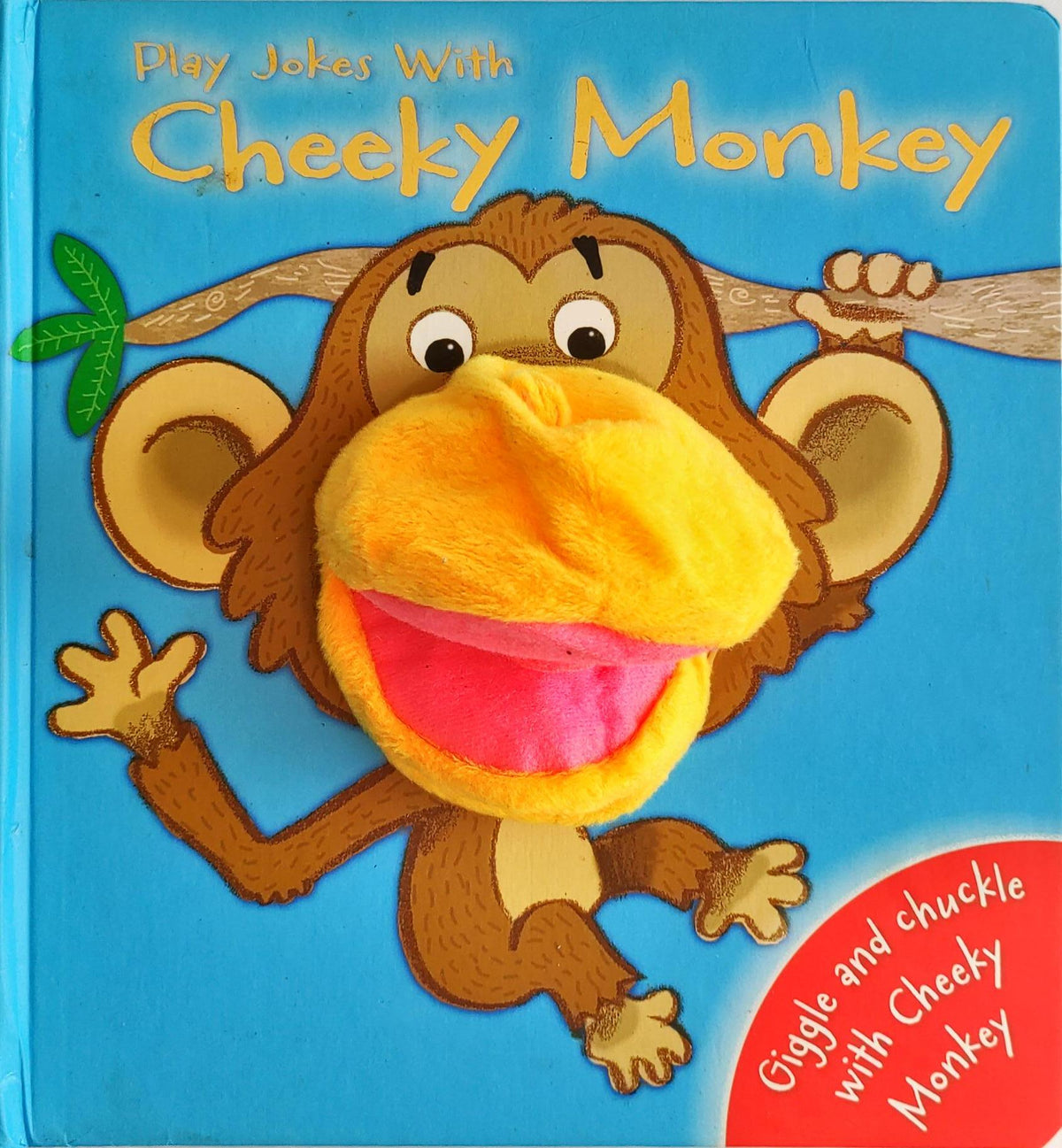 Play Jokes with Cheeky Monkey (Puppet Book)