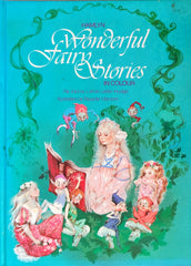 Wonderful Fairy Stories (11 Stories)