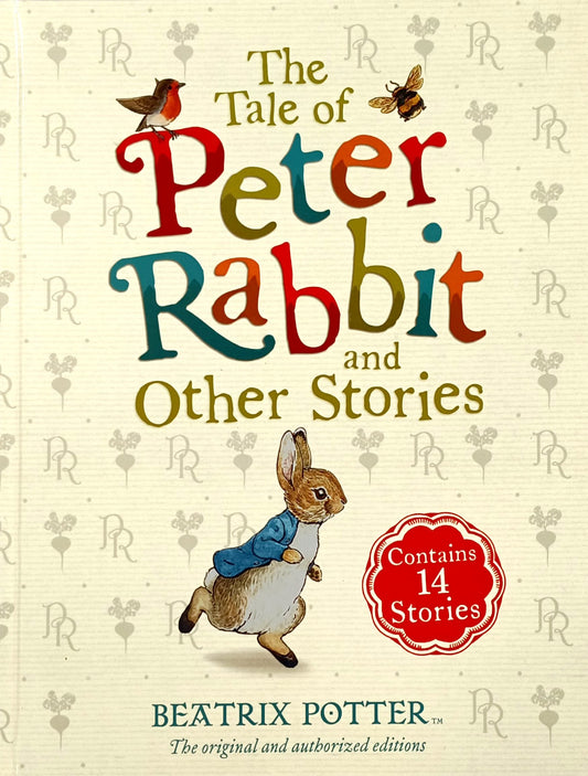 The Tale of Peter Rabbit and Other Stories (14 Stories)