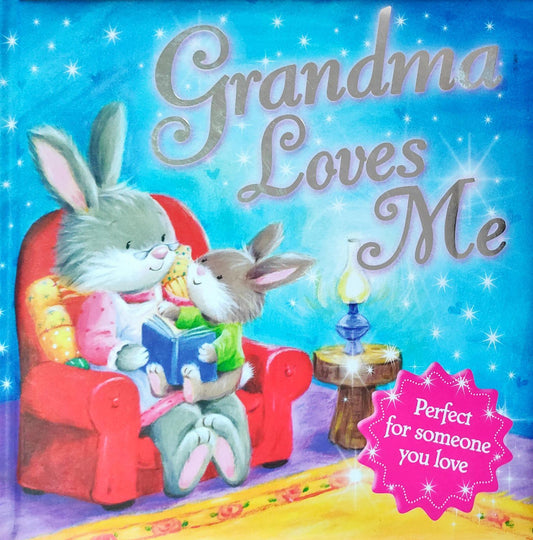 Grandma Loves Me