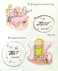 Its just not a Blanket!