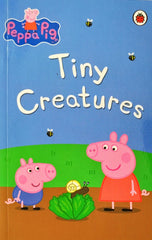 Tiny Creatures (Peppa Pig)