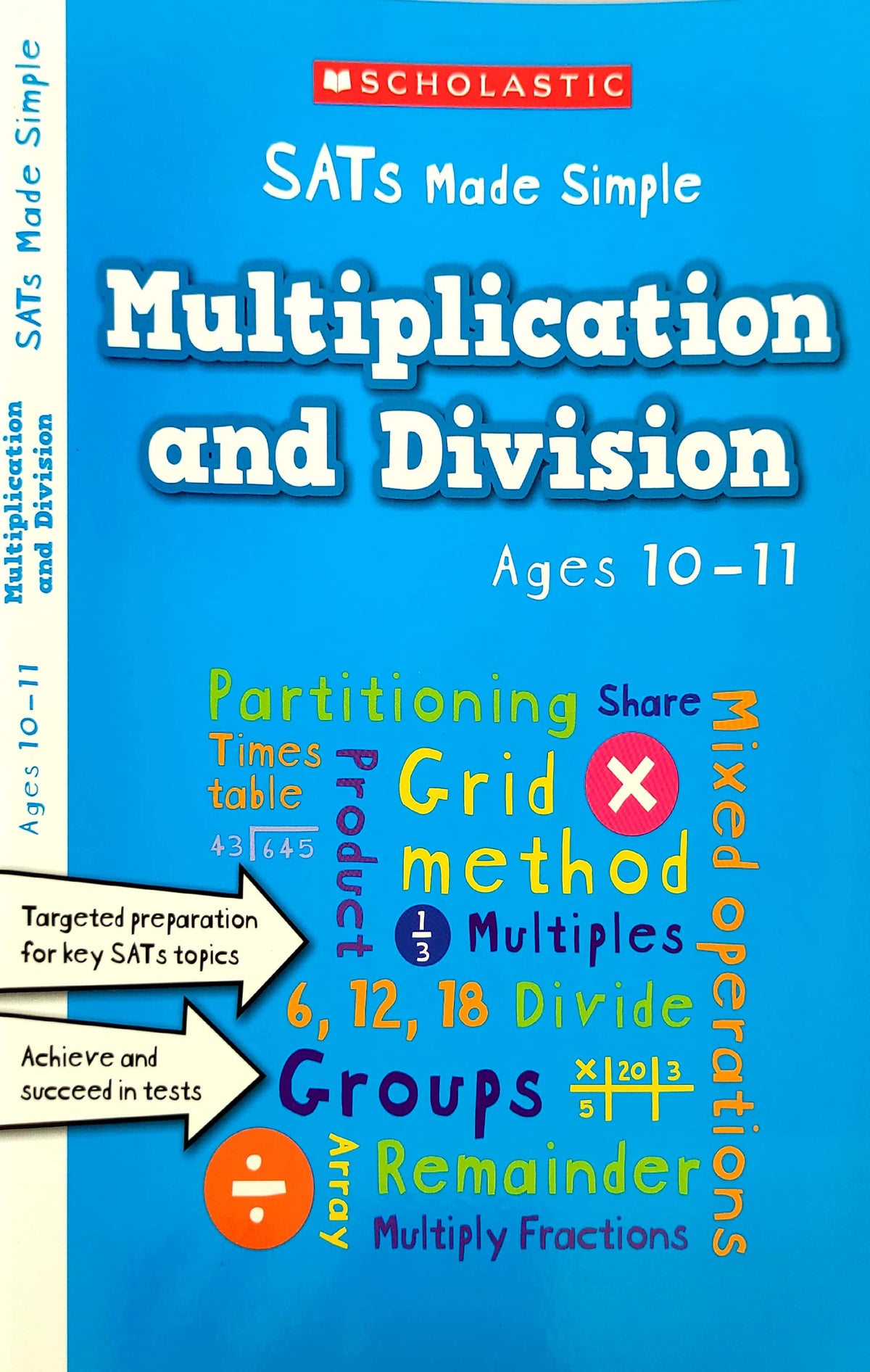 SATs made simple Multiplication and Division (Age 10 -11)