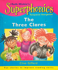 Superphonics The Three Clares